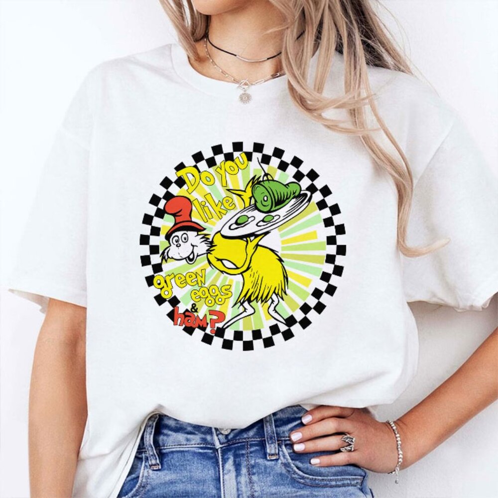 Dr Seuss Do You Like Green Eggs And Ham Shirt 209